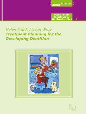 cover image of Treatment Planning for the Developing Dentition